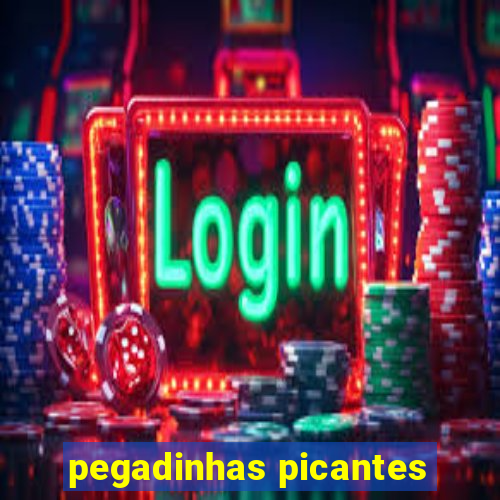 pegadinhas picantes